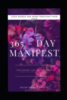 365 - Day Manifest 1651616299 Book Cover