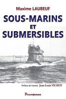 Sous-marins et Submersibles 2369650575 Book Cover