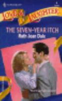 The Seven-Year Itch 0373440065 Book Cover