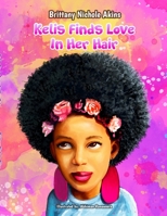 Kelis Finds Love In Her Hair 1736988212 Book Cover