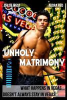 Unholy Matrimony 1493570226 Book Cover