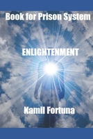 Book for the Prison System: Enlightenment: Enlightenment B0CKRNVHD1 Book Cover