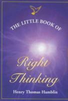 The Little Book of Right Thinking 1903074002 Book Cover