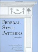 Federal Style Patterns 1780-1820 with CD-Rom 0471694193 Book Cover