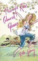 Through Rose Coloured Glasses 1905529589 Book Cover