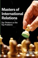 Masters of International Relations 0876095732 Book Cover
