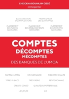 Comptes, décomptes, mécomptes des banques de l'UMOA (French Edition) 2322513628 Book Cover