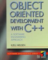 Object-Oriented Development With C++: A Software Engineering Approach (Software Engineering Series (Boston, Mass.).) 1850329052 Book Cover