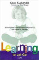 Learning to Let Go: When to Say Good-Bye to Your Children 031033621X Book Cover