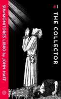 The Collector: Summonitores Libro B0BNV3GKRP Book Cover