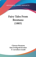 Fairy Tales from Brentano 1275059619 Book Cover