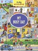 My Big Wimmelbook—My Busy Day 1615196676 Book Cover