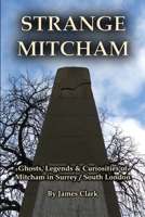 Strange Mitcham 0954199510 Book Cover