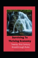 Surviving To Thriving Economy B08SGXMP35 Book Cover