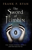 The Sword of Feimhin 1623656427 Book Cover