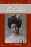 More Than Petticoats: Remarkable Kentucky Women 0762761482 Book Cover