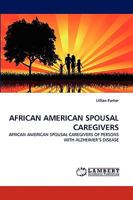 Les Conjoints Aidants Afro-Américains 6203554154 Book Cover