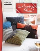 The Envelope, Please! (Leisure Arts #5570) 1609002784 Book Cover