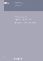 Kerygma Petri Und Quadratus 3451290405 Book Cover
