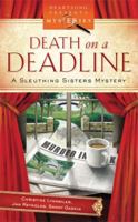Death on a Deadline ( Sleuthing Sisters Mystery) 1597894818 Book Cover