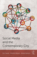 Social Media and the Contemporary City 0367459108 Book Cover