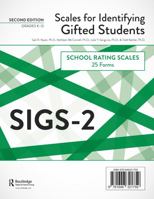 Scales for Identifying Gifted Students (SIGS-2): School Rating Scale Forms (25 Forms) 1646321758 Book Cover