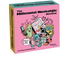 Sorry Not Sorry: The Millennial’s Unapologetic Almanac 2027 Day-to-Day Calendar: Notable Days for the "Burnout Generation" 078934906X Book Cover