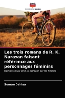 Les trois romans de R. K. Narayan faisant référence aux personnages féminins 6203648450 Book Cover