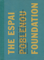 Site Specific Projects: The Espai Poblenou Foundation 8434309955 Book Cover