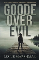 Goode Over Evil 1950510980 Book Cover