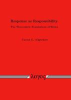 Response as Responsibility. the Theocentric Foundations of Ethics 383251774X Book Cover