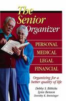 The Senior Organizer: Personal, Medical, Legal, Financial 0757304893 Book Cover