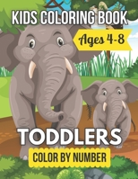 Toddlers Color By Number Kids Coloring Book Ages 4-8: Kids Colour By Numbers Colouring Book for Toddlers A Kids Holiday Colour By ... Festive Holiday Kids Coloring Activity Book. B09CRTYSC2 Book Cover
