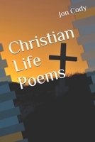 Christian Life Poems 1679201980 Book Cover