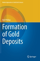 Formation of Gold Deposits 9811630836 Book Cover