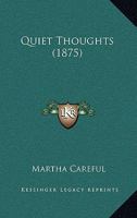 Quiet Thoughts 1164870106 Book Cover