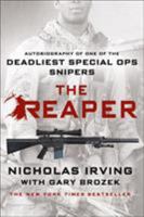 The Reaper: Autobiography of One of the Deadliest Special Ops Snipers 1250080606 Book Cover