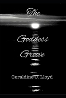 The Goddess Groove B0948JTJCR Book Cover