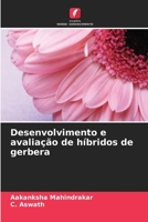 Desenvolvimento e avaliação de híbridos de gerbera (Portuguese Edition) B0CL5WGRM7 Book Cover