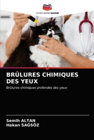 Brûlures Chimiques Des Yeux 6203156469 Book Cover