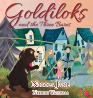 Goldiloks and the Three Bares 1764008332 Book Cover