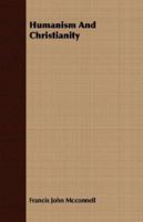 Humanism And Christianity 1378912675 Book Cover