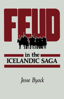 Feud in the Icelandic Saga 0520045645 Book Cover