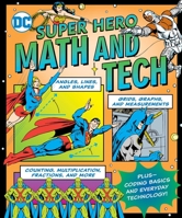 DC Super Hero Math and Tech 195058707X Book Cover