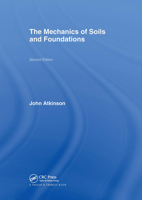 The Mechanics of Soils and Foundations 0415362555 Book Cover