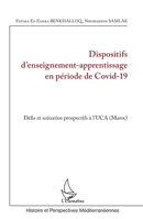 Dispositifs d'enseignement-apprentissage en période de Covid-19: Défis et scénarios prospectifs à l'UCA (Maroc) (Histoire Et Perspectives Méditerranéennes) (French Edition) 2343227500 Book Cover