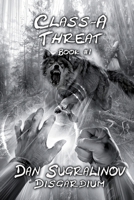 Class-A Threat (Disgardium Book #1): LitRPG Series 8076190312 Book Cover