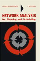 Network Analysis for Planning & Scheduling (Studies in management) B0000EGTEY Book Cover