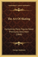 The Art of Skating, by Cyclos 1376460858 Book Cover