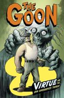 The Goon: Virtue and the Grim Consequences Thereof 1595826173 Book Cover